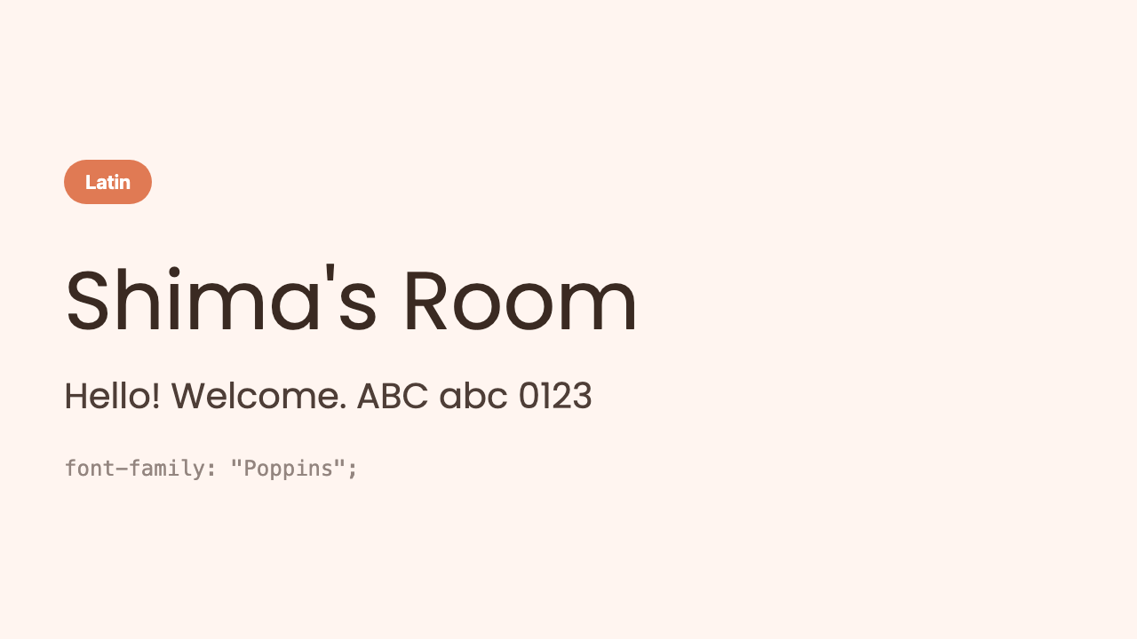 “Shima’s Room” shown in a perfectly round, geometric, trendy sans-serif face