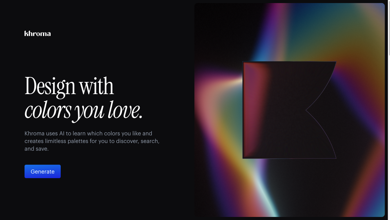 khromaの画面。「Design with colors you love.」の見出しと、AIが好みを学ぶという説明、Generateボタン、カラフルなロゴアートがある