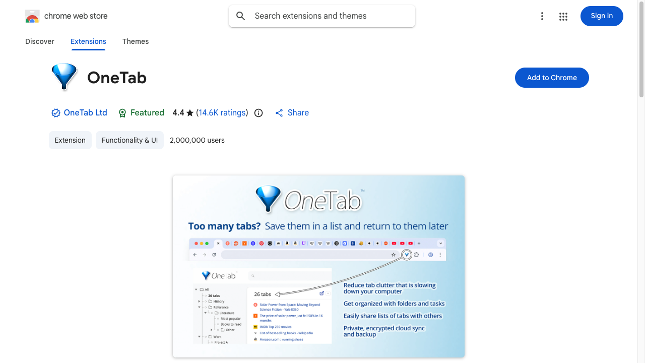 OneTabのChromeウェブストアページ。拡張機能のアイコンと説明、大量のタブがリストにまとまるイメージ、青い「Chromeに追加」ボタンが並んでいる