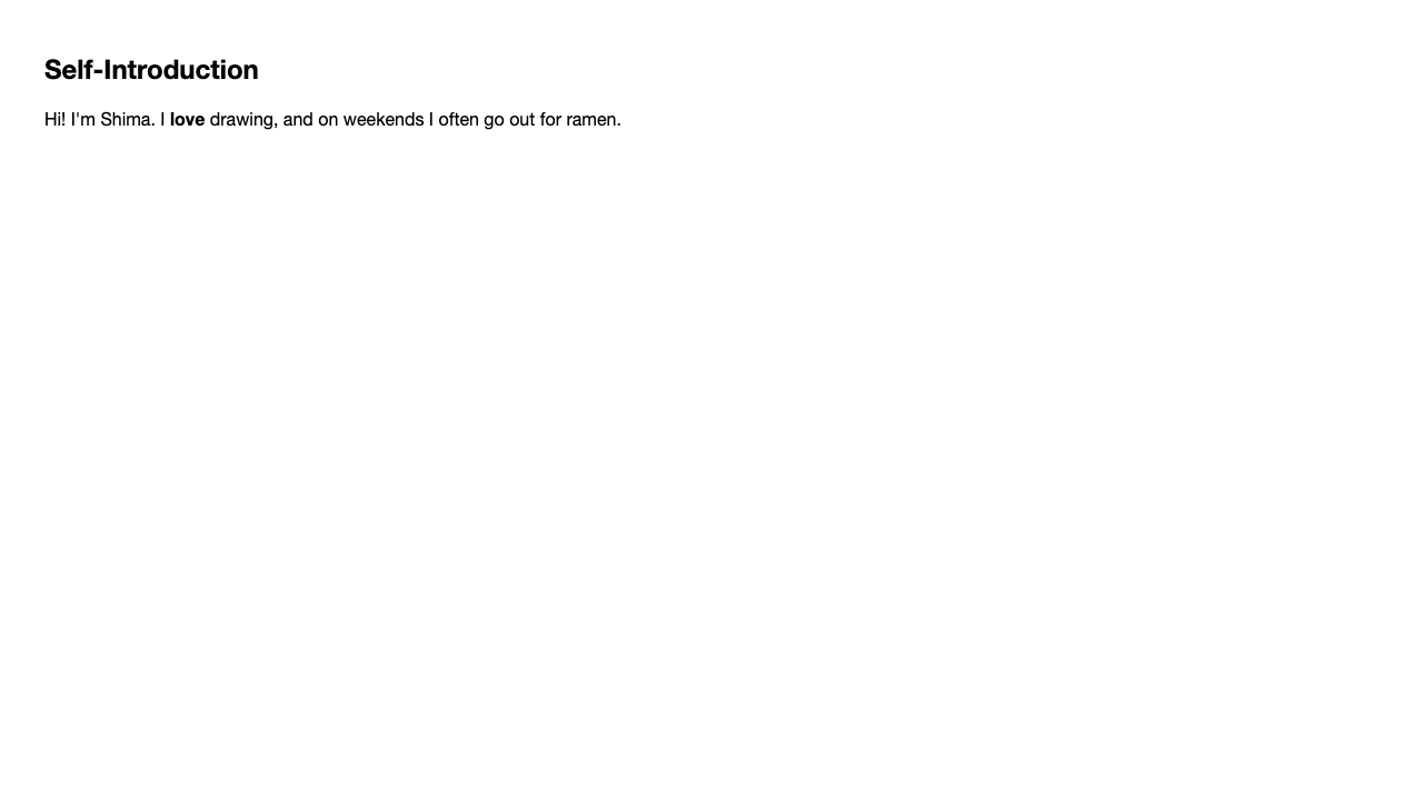 Browser view. In the sentence under the “Self-Introduction” heading, only “love” is in bold